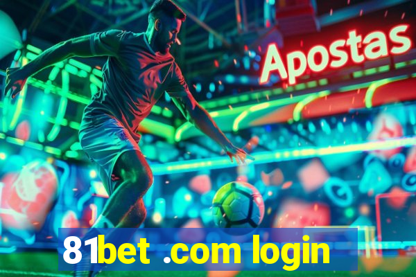 81bet .com login